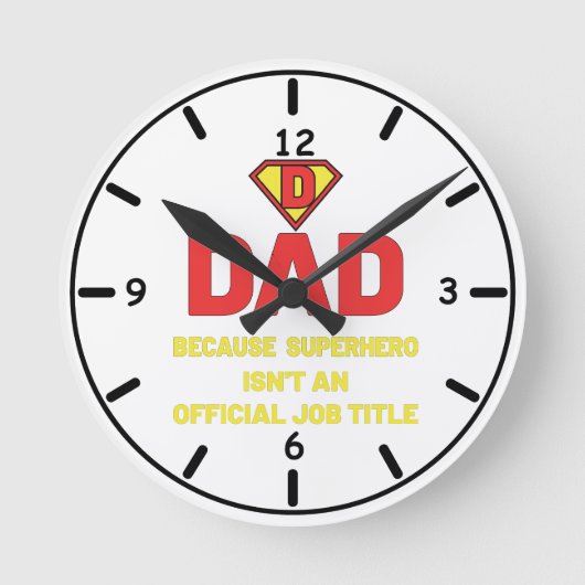 VADER: OMDAT SUPERHELD GEEN OFFICIËLE FUNCTIETITEL RONDE KLOK (Voorkant)