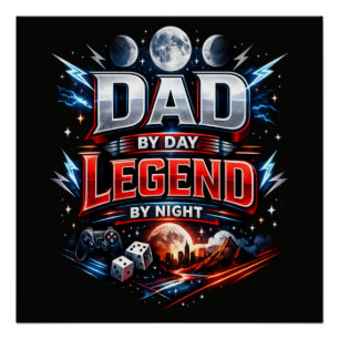 Vader overdag Legende 's nachts - Epische Gamer Va Perfect Poster