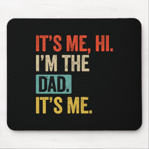 Vader &# s Day Funny It Me Hi I &# m The Dad It Muismat