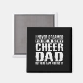 Vader & #; s Day Shirten Cheer Dad Amp Killing It Magneet (Voorkant / Achterkant)