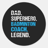 Vader Superheld Badminton Coach Funny Badminton Co Ronde Sticker (Voorkant)