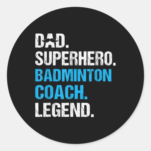 Vader Superheld Badminton Coach Funny Badminton Co Ronde Sticker (Voorkant)
