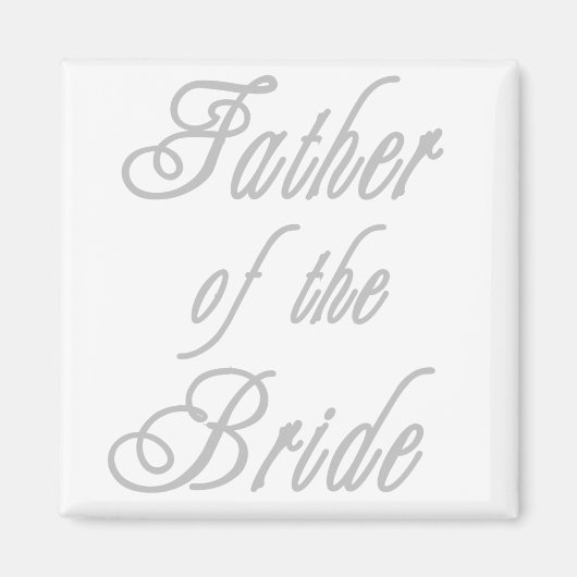 Vader van Bride Classy Grays Magneet (Voorkant)