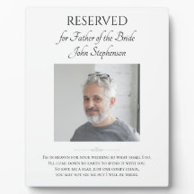 Vader van Bride Save A Seat Photo Wedding Memorial