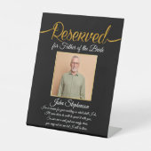 Vader van Bride Save A Seat Photo Wedding Memorial Reclamebord Met Voetstuk (Voorkant)
