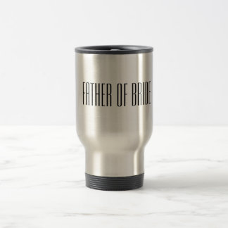 Vader van Bride Travel Mug Reisbeker