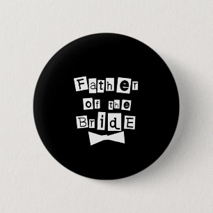 Vader van Bride White op zwart Ronde Button 5,7 Cm