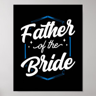 Vader van de Bachelorette Wedding van de Bride Par Poster