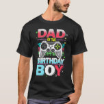 Vader van de Birthday Boy Video Games Fathers T-shirt<br><div class="desc">Pappa van de Birthday Boy Video Games Fathers Day.</div>