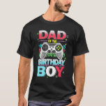 Vader van de Birthday Boy Video Games Fathers T-shirt<br><div class="desc">Pappa van de Birthday Boy Video Games vaderdag 1.</div>
