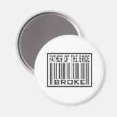 Vader van de Bride Broke Magneet (Voorkant / Achterkant)
