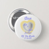 Vader van de bride Button-past aan Ronde Button 5,7 Cm (Voorkant /achterkant)
