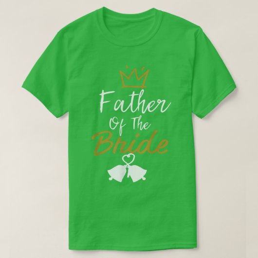 VADER VAN DE BRIDE DAD WEDDING MATCHING T-SHIRT (Design voorkant)
