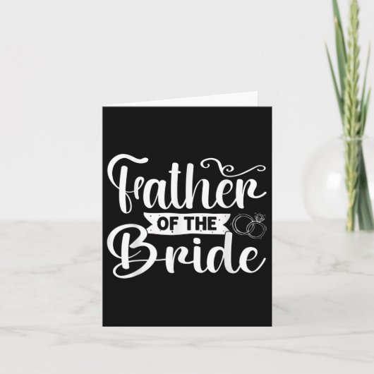 Vader van de Bride Funny Wedding Bachelor Party Kaart (Voorkant)