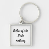 Vader van de Bride Gift Custom Name Gift Wedding Sleutelhanger (Voorkant)