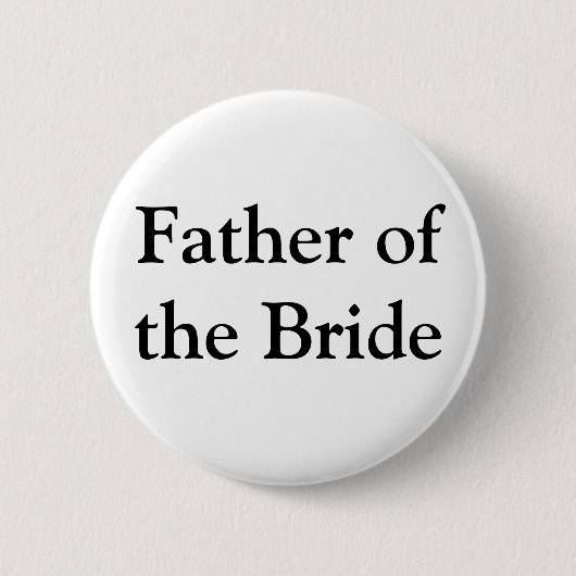 Vader van de Bride Gifts Ronde Button 5,7 Cm (Voorkant)