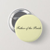Vader van de Bride Ivory-Button Ronde Button 5,7 Cm (Voorkant /achterkant)