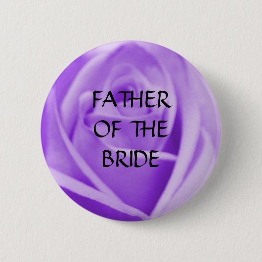 Vader van de BRIDE - lavender roos knop Ronde Button 5,7 Cm (Voorkant)