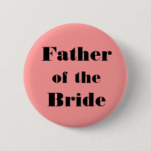Vader van de Bride Ronde Button 5,7 Cm