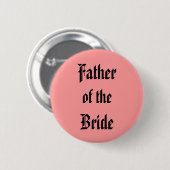 Vader van de Bride Ronde Button 5,7 Cm (Voorkant /achterkant)