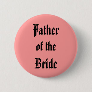 Vader van de Bride Ronde Button 5,7 Cm