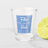 Vader van de bruid Blauw en Wit Shot Glas (Voorkant)
