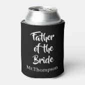 Vader van de bruid Custom Wedding Ouder Gift Blikjeskoeler (Blikje Voorkant)