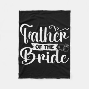Vader Van De Bruid Grappig Huwelijk Bachelorfeest Fleece Deken