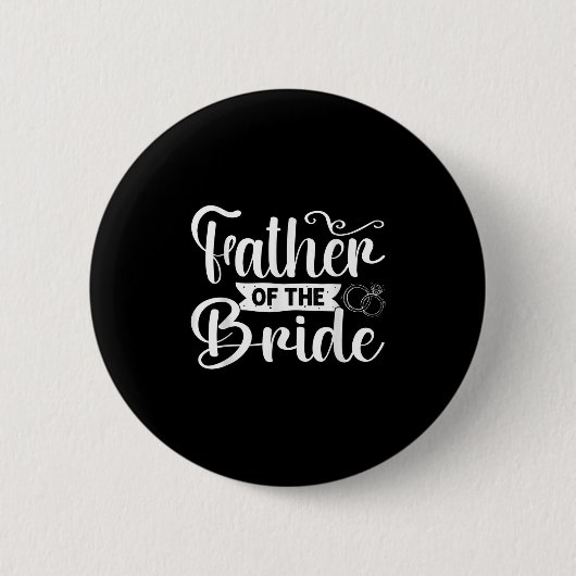 Vader Van De Bruid Grappig Huwelijk Bachelorfeest Ronde Button 5,7 Cm (Voorkant)