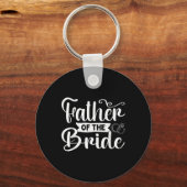 Vader Van De Bruid Grappig Huwelijk Bachelorfeest Sleutelhanger (Voorkant)