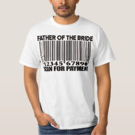 Vader van de bruid grappige scan voor betaling t-shirt