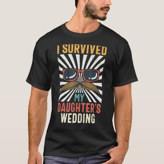 Vader van de bruid Ik overleefde de bruiloft van m T-shirt (Voorkant)