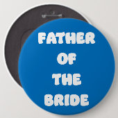 Vader van de Bruid Knop Ronde Button 6,0 Cm (Voorkant /achterkant)