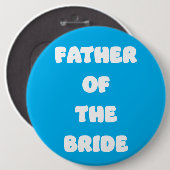 Vader van de Bruid Knop Ronde Button 6,0 Cm (Voorkant /achterkant)