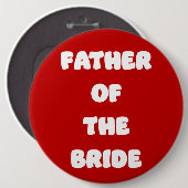 Vader van de Bruid Knop Ronde Button 6,0 Cm (Voorkant /achterkant)