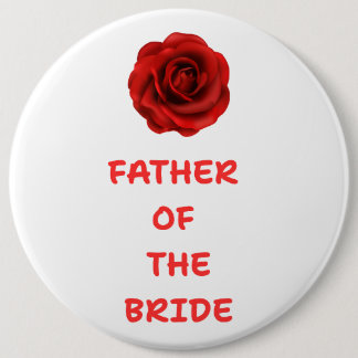 Vader van de bruid ronde button 6,0 cm
