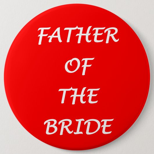 Vader van de bruid ronde button 6,0 cm (Voorkant)