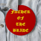 Vader van de bruid ronde button 6,0 cm (In situ)