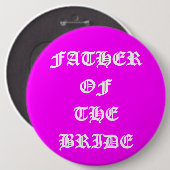 Vader van de bruid ronde button 6,0 cm (Voorkant /achterkant)