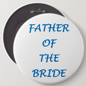 Vader van de bruid ronde button 6,0 cm (Voorkant /achterkant)