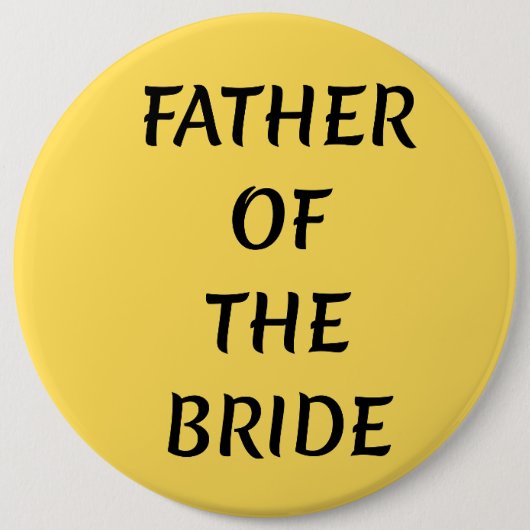 Vader van de bruid ronde button 6,0 cm (Voorkant)