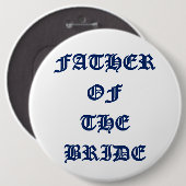 Vader van de bruid ronde button 6,0 cm (Voorkant /achterkant)