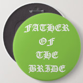 Vader van de bruid ronde button 6,0 cm (Voorkant /achterkant)