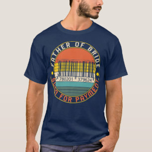 Vader van de bruid trouwt barcode scannen voor Pay T-shirt