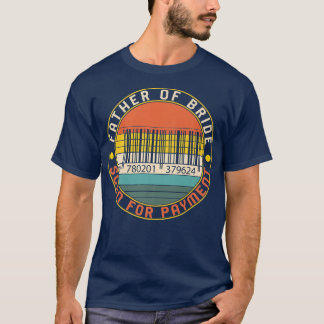 Vader van de bruid trouwt barcode scannen voor Pay T-shirt