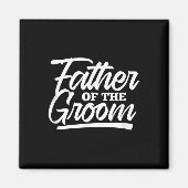 Vader van de bruidegom bruiloft vrijgezellenfeest  magneet (Voorkant)