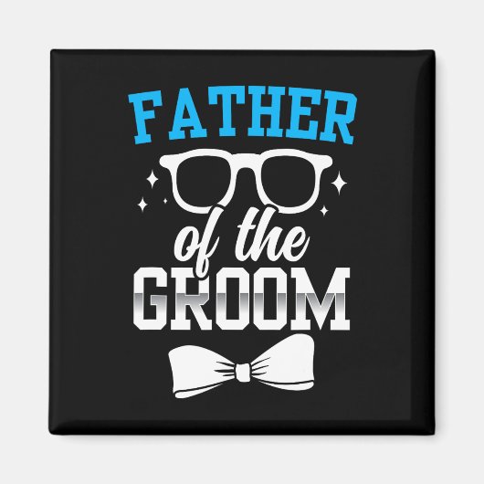Vader van de bruidegom partij bruiloft vrijgezelle magneet (Voorkant)