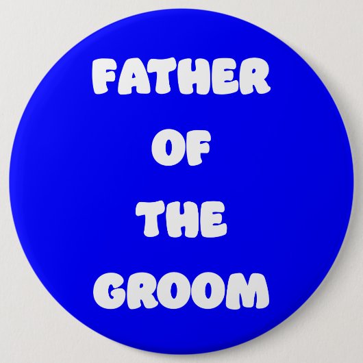 Vader van de bruidegom ronde button 6,0 cm (Voorkant)
