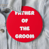 Vader van de bruidegom ronde button 6,0 cm (In situ)