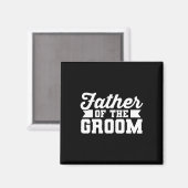 Vader van de bruidegom vader bruiloft vrijgezellen magneet (Voorkant / Achterkant)